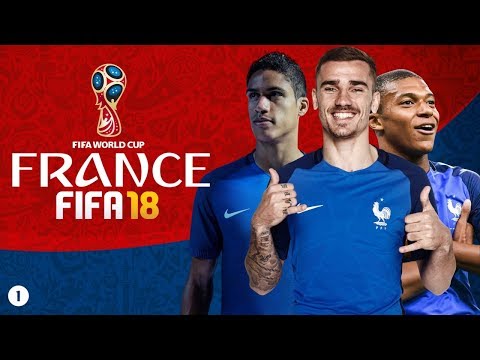 FIFA 18 WORLD CUP MODE PLAYTHROUGH WITH FRANCE - GROUP STAGES [#1]