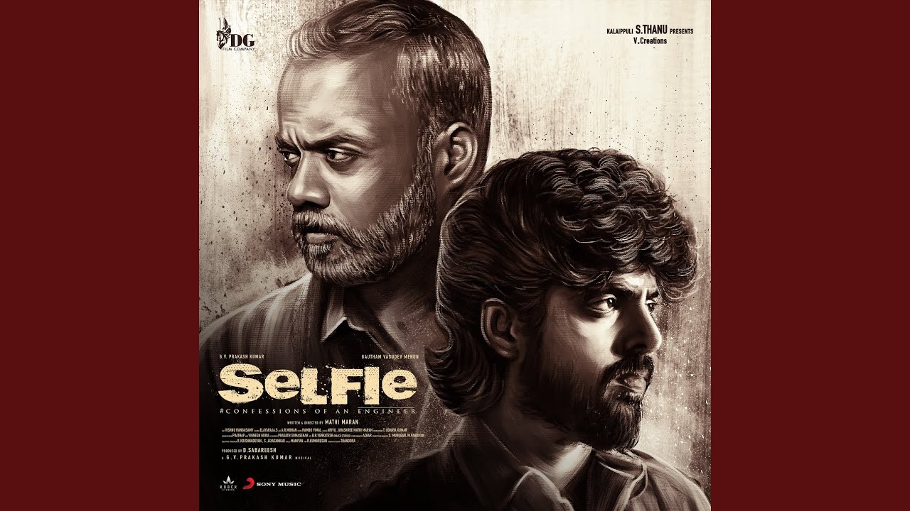 Yen Monam Song Lyrics | Selfie | Kapil Kapilan