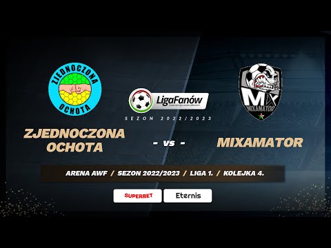 Zjednoczona Ochota - Mixamator (Sezon 2022/2023)