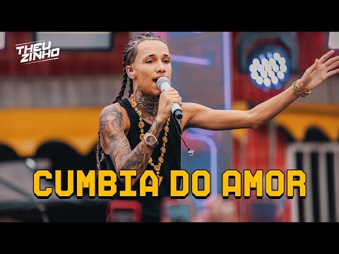 Theuzinho - Cumbia do Amor (Clipe Oficial)