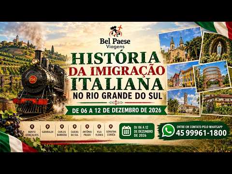 VIAGEM HISTÓRIA DA IMIGRAÇÃO ITALIANA NO RIO GRANDE DO SUL