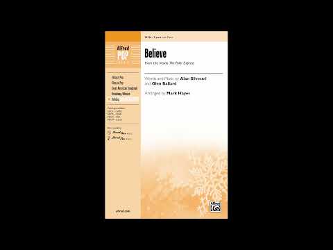 Believe (2-Part), arr. Mark Hayes – Score & Sound