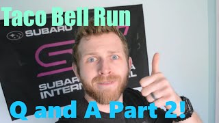 BMW M3 Taco Bell Run, Questions and Answers Part 2!!