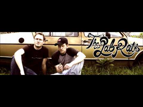 The Lab Rats - GYST (Get Your Shi* Together)