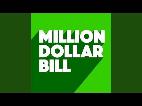 Million Dollar Bill (Kevin McKay Extended Remix)
