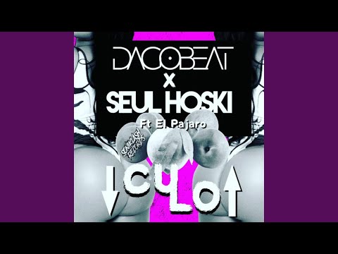 Culo (feat. Seul Hoski & el Pajaro)