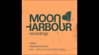 ONNO - Paragroove (Dyed Soundorom Remix) (MHD002)