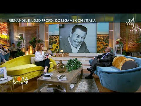 L'Ora Solare (TV2000) Fernandel e il suo profondo legame con l'Italia