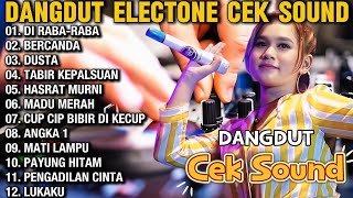 Download lagu DANGDUT ELEKTUNE DI RABA RABA BERCANDA DUSTA TABIR KEPALSUAN HASRAT MURNI MADU MERAH mp3