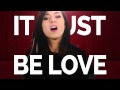 Christina Grimmie - Must Be Love (Video Lirik)