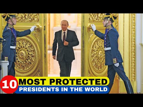 TOP 10 MOST PROTECTED PRESIDENTS