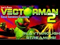 LATE NIGHT RETRO Let S Play SEGA Genesis Classics Vectorman 2 Playthrough Streaming