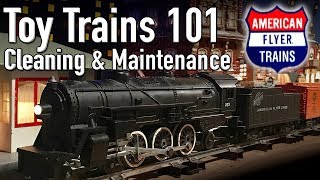 Toy Trains 101 Cleaning and Maintenance American Flyer Postwar