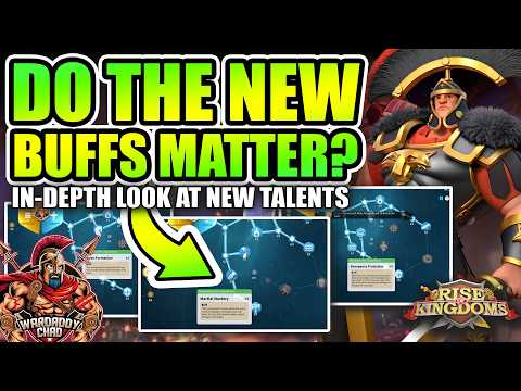 New Talents: How Much Do They Matter - Rise of Kingdoms