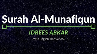 Download lagu Surah Al-Munafiqun - Idrees Abkar | English Translation mp3