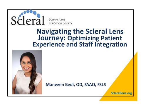 Dr. Bedi's educational lecture on scleral lenses