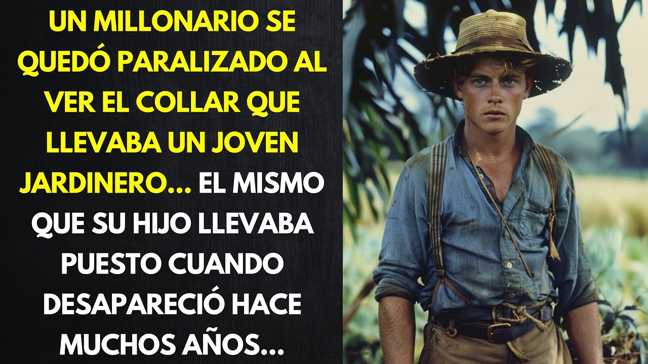 Un Millonario Se Quedó Paralizado Al Ver El Collar Que Llevaba Un Joven Jardinero... El Mismo Que...