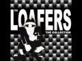 THE LOAFERS - IT'S SO EASY.wmv