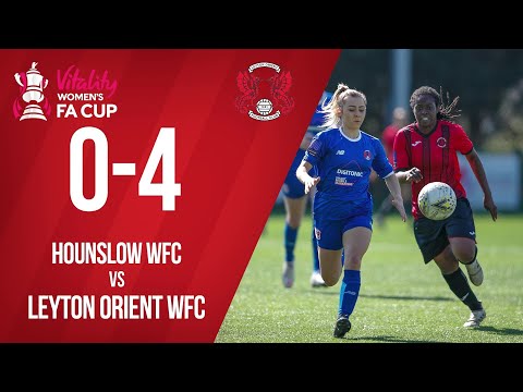 Hounslow vs Leyton Orient WFC | FA Cup 2R 040421