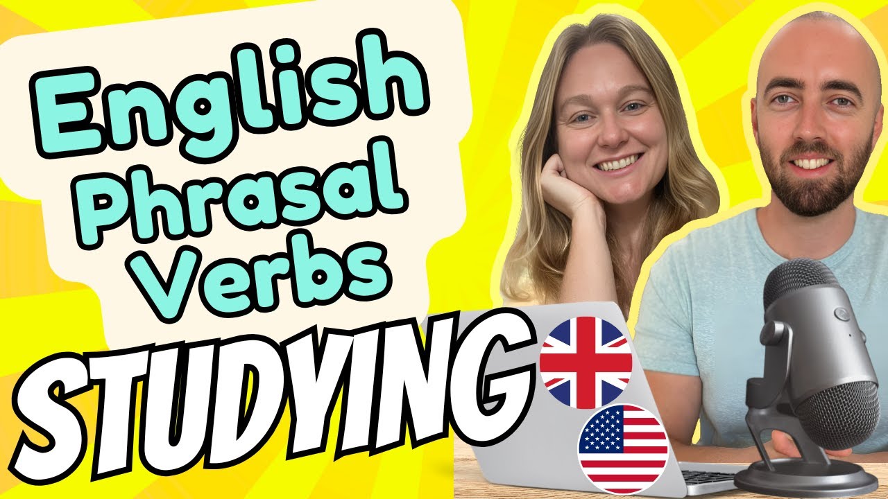 PV 13: Advanced English Phrasal Verbs about Studying and Learning - English Vocabulary for Speaking