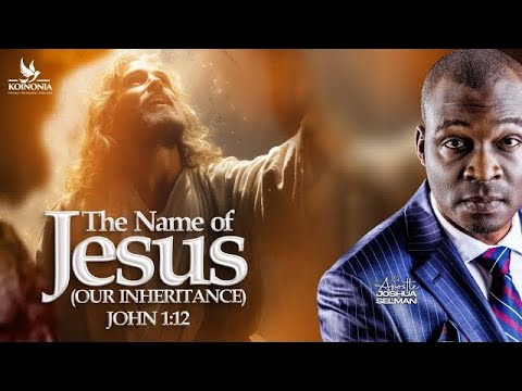 THE NAME OF JESUS-PART 1 [(OUR INHERITANCE)-JOHN 1:12] || MERCY CONF || LAGOS-NIGERIA || AJS