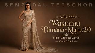 Download lagu KARAOKE | Wajahmu Dimana-Mana | Azlina Aziz | Indian Classical Cover mp3 Download lagu KARAOKE | Wajahmu Dimana-Mana | Azlina Aziz | Indian Classical Cover mp3