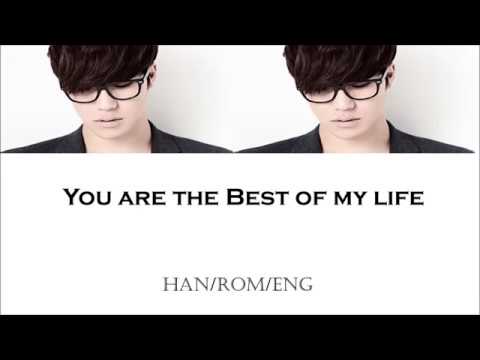 Lee Hyun (이현) - 내꺼중에 최고 (You are the best of my life) Han/Rom/Eng Lyricd
