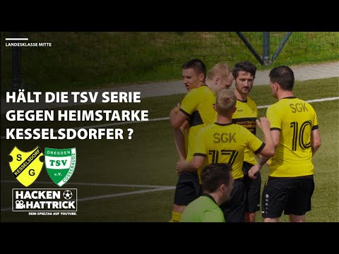 SG Kesselsdorf vs TSV Cossebaude Highlights 27.Spieltag Landesklasse Mitte