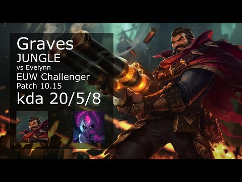 Graves Jungle vs Evelynn - EUW Challenger 20/5/8 Patch 10.15 Gameplay