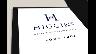 HIGGINS HOTEL LOOKBOOK