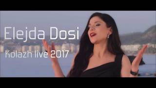 Elejda Dosi - Kolazh 2017