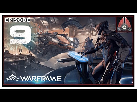 Let's Play Warframe: Empyrean With CohhCarnage - Episode 9