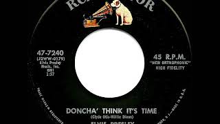 1958 HITS ARCHIVE: Doncha&#39; Think It’s Time - Elvis Presley