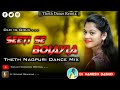 Choda Seeti Se Bolayla Theth Nagpuri Song Dj Rremix Singer Kesho Devi Dj Rakhe Sardih