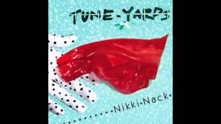 tUnE-yArDs - "Look Around"