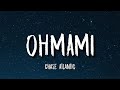 Chase Atlantic OH MAMI Lyrics