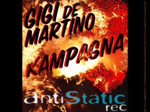 Gigi de Martino - Kampagna (Original Mix)