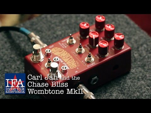 Carl Jah and the Chase Bliss Audio Wombtone mkII