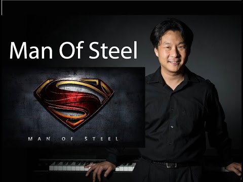 Man of Steel - Main Theme for Piano Solo by Hugh Sung