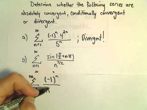 Absolute Convergence, Conditional Convergence, Another Example 2