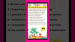 10 Lines Essay On How I Spent My Summer Vacation/Essay On Summer Vacation/Essay On Summer Holidays l