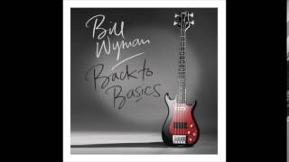 Bill Wyman  - Stuff (Can&#39;t Get Enough)