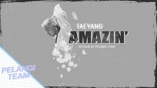 [Vietsub][Audio] Amazin&#39; - Taeyang