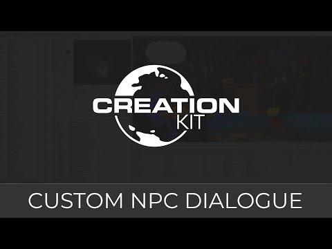 Creation Kit (Custom NPC Dialogue)