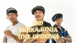 Download lagu SID-Ketika Senja||The Opening (Karaoke) mp3