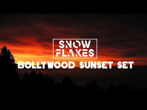 Snow Flakes – Bollywood Melodic Sunset Set | Progressive Deep Vibes 2025