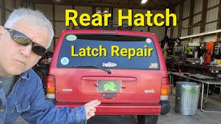 Rear Hatch Latch Repair Jeep Cherokee XJ #jeepxj
