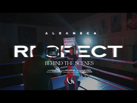 Albaneca - Respect (behind the scene) Dir. by Movemotion