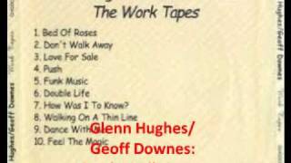 Glenn Hughes & Geoff Downes - Don't walk away