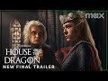 House of the Dragon Season 2 | New Final Trailer | Max (HD)